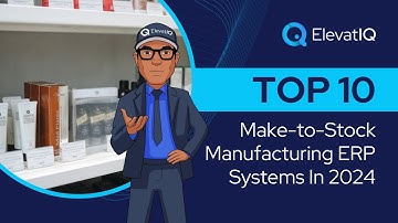 Top 10 Make-to-Stock Manufacturing ERP Systems In 2024 | Made-to-stock ERP Software | MTS ERP
