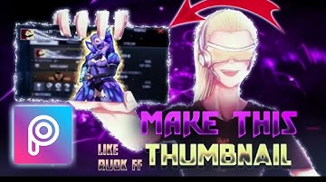 How To Make This Thumbnail | Thumbnail Tutorial | Free Fire Thumbnail Pack Like Rouk FF