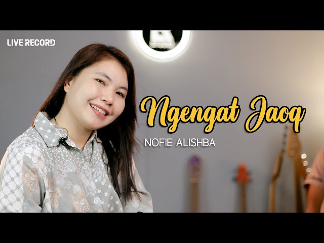 Ngengat Jaoq - Nofie Alishba (Live Cover) class=