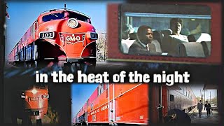 train In the Heat of the Night 1967