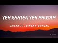 Yeh Raaten Yeh Mausam Lyrics Sanam Ft Simran Sehgal рџЋµ Yeh Raaten Yeh Mausam Lyrics Sanam Ft Simran Sehgal рџЋµ