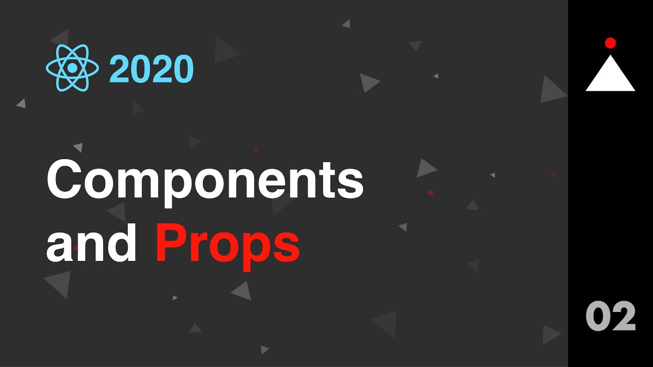 React 2020 [02] - Components And Props - YouTube