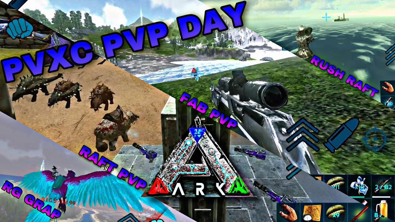 PVP DAY | RUSH RAFT | Ark Mobile - YouTube