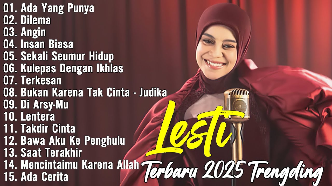 Lesti Terbaru 2025 Trengding 🎀 Lagu Lesti Terpopuler Terbaru 🎀 Lesti - Dilema 🎀 Ada Yang Punya