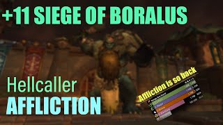 +11 Siege of Boralus | Affliction Warlock | World of Warcraft The War Within M+
