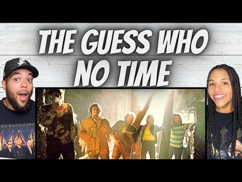 STELLAR!| FIRST TIME HEARING The Guess Who -  No Time REACTION