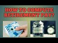 How to compute retirement pay?Paano mag compute ng retirement pay?RA#7641#4917 CBA Retirement plan