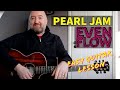 Easy Guitar Songs | How to Play "Even Flow" by Pearl Jam