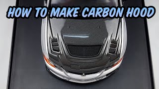 How To Make Carbon Hood. 1/24 Scale Model Car