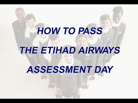 How to pass the Etihad Airways Assessment Day