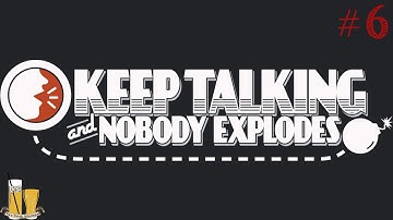 MORSE CODE BLUES | Keep Talking and Nobody Explodes #6
