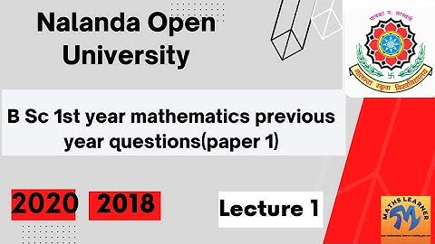 NOU BSc mathematics part 1 previous year questions solutions (Paper 1)