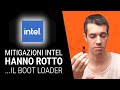 Gli AGGIORNAMENTI FIRMWARE di INTEL mi hanno rotto... il boot loader.