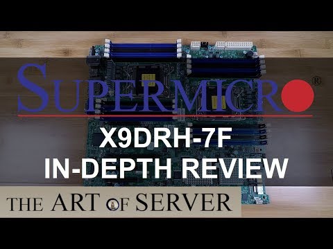 Supermicro X9DRH-7F in depth review