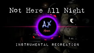 Not here all night - DAGames / Instrumental recreation