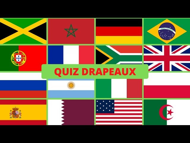 LES DRAPEAUX DU MONDE 🌍 10 Questions 🏳️ QUIZ Géographie en