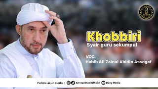 Khobbiri | Syair Guru Sekumpul | Habib Ali Zainal Abidin Assegaf