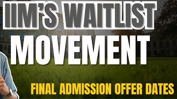 IIM Waitlist Movement: What Past Data Reveals (2024 Guide)