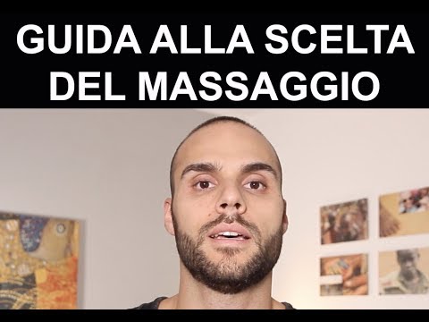 Guida alla scelta del massaggio