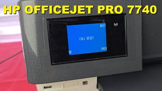 FULL RESET EN HP OFFICEJET PRO 7740. RESTABLECER VALORES DE FÁBRICA.