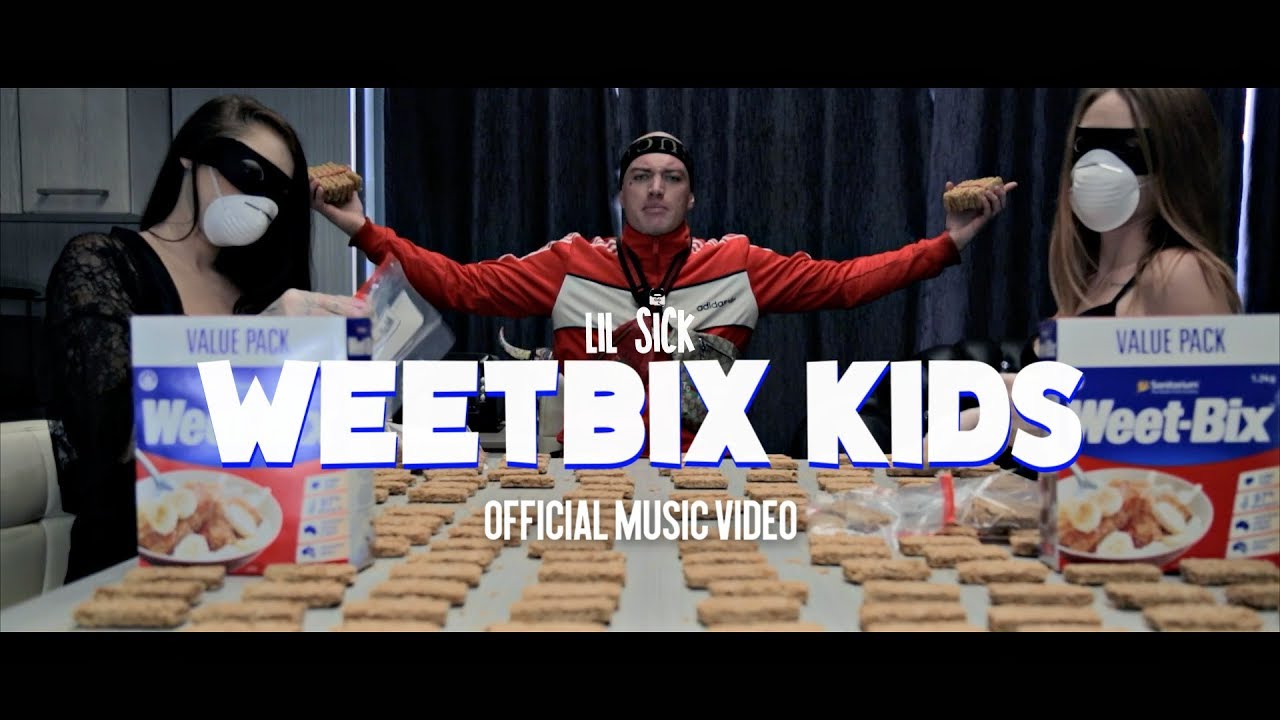 Lil Sick - Weetbix Kids [Official Music Video]