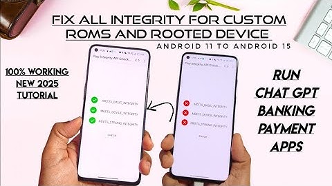 🔥Play integrity fix rooted devices run banking payment apps