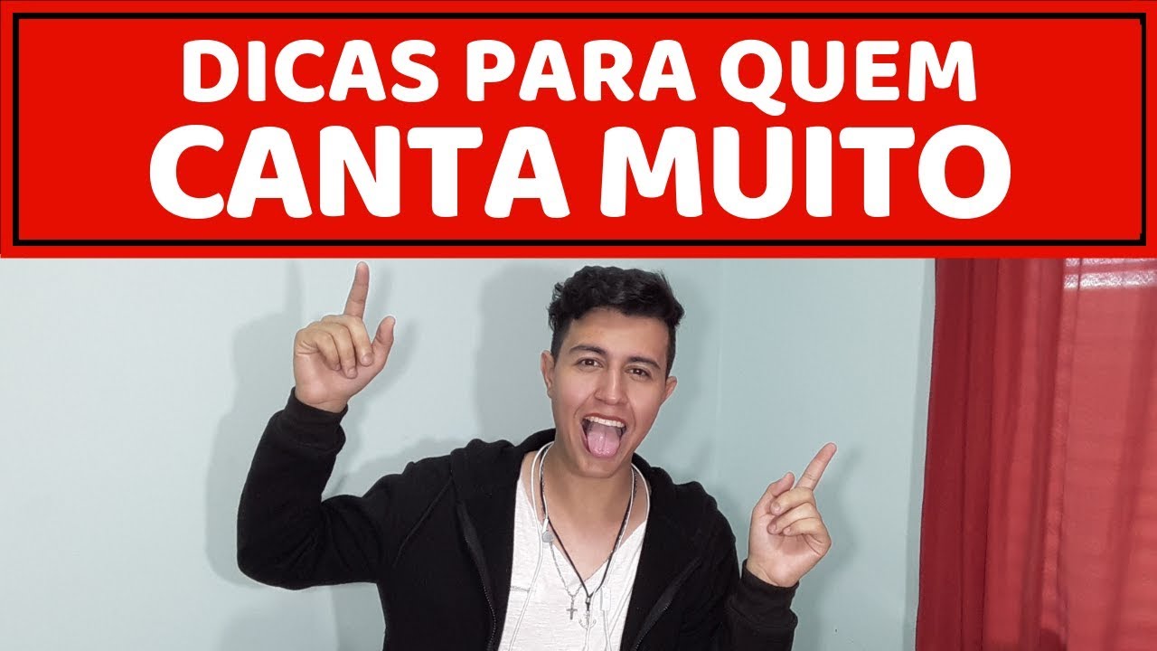 DICAS PARA QUEM CANTA MUITO YouTube DICAS PARA QUEM CANTA MUITO YouTube