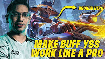 How to make Buff Yi Sun Shin Work | YSS Gameplay | MLBB