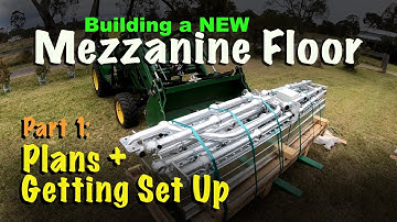 Building a NEW Steel Mezzanine Floor - PART 1 - Getting Set Up