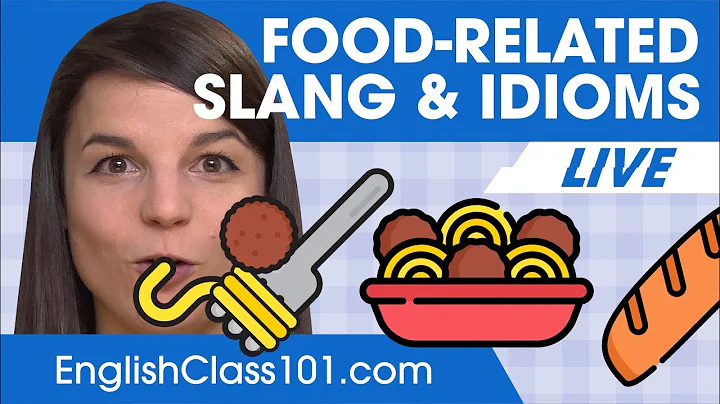 Food-related Slang & Idioms - Basic English Phrases - DayDayNews