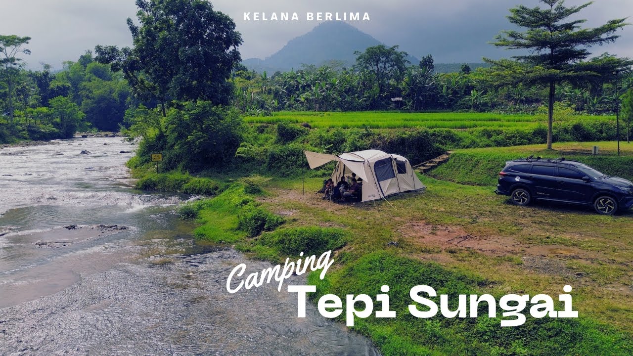 Camping dengan view Sungai Gunung Sawah | Cocok Buat anak | Sisi Cai Riverside
