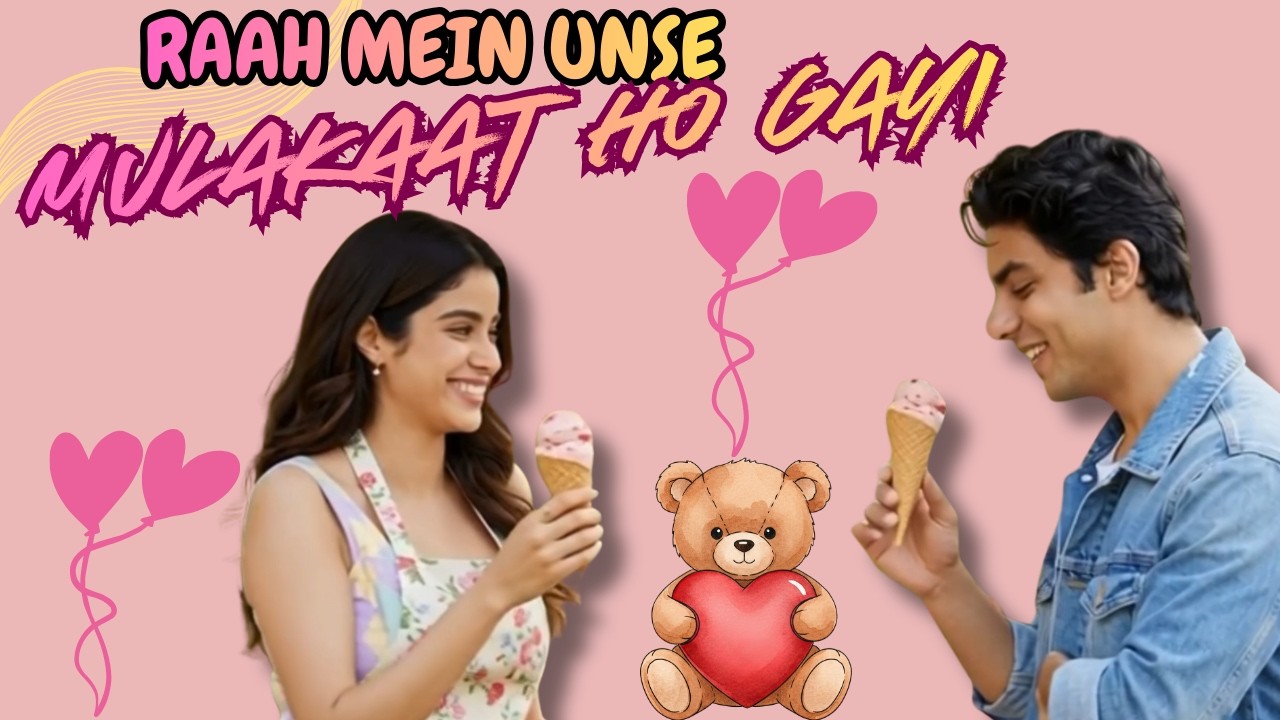 Raah Mein Unse Mulakaat Ho Gayi | Aryan Khan & Janhvi Kapoor | Romantic Love Song 2026