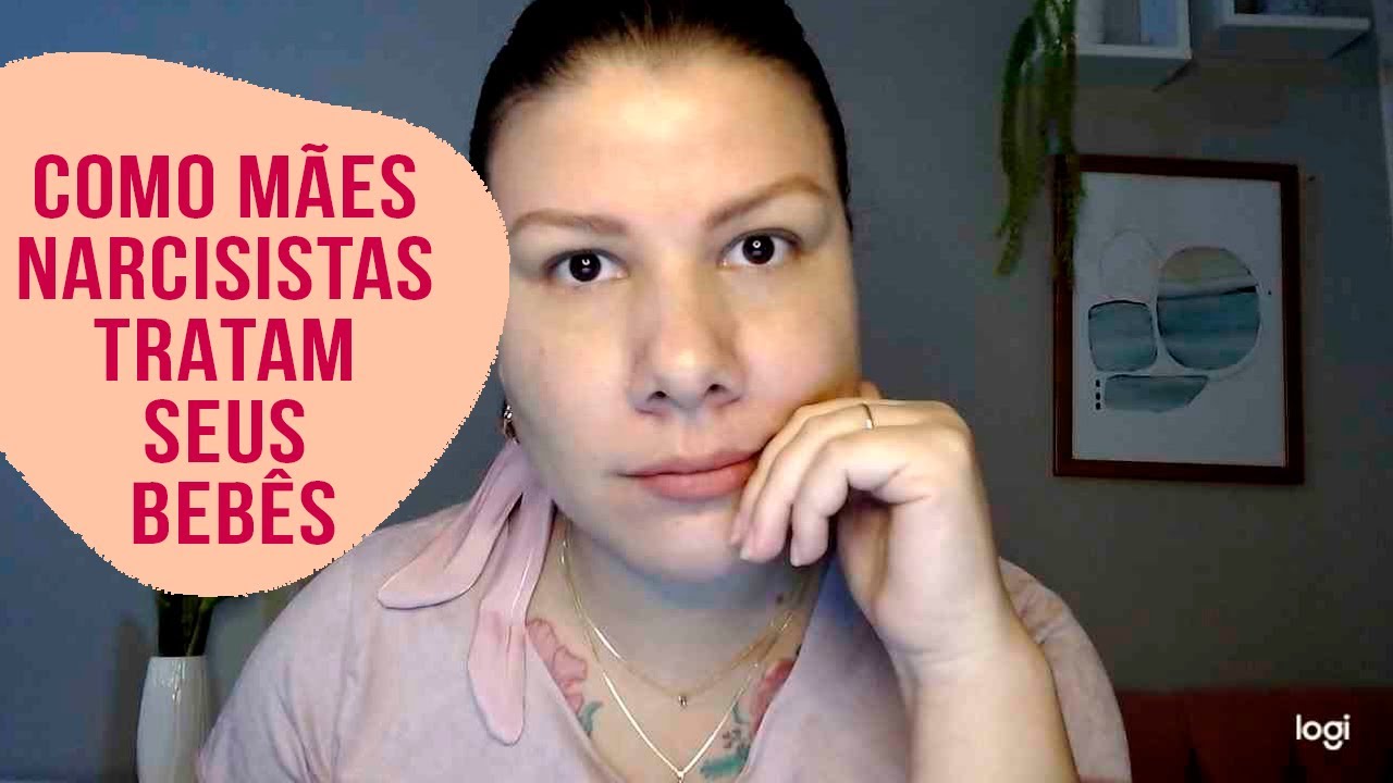 COMO MÃES NARCISISTAS TRATAM SEUS BEBÊS