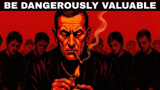 The Ruthless Art of Becoming Dangerously Valuable — Machiavelli