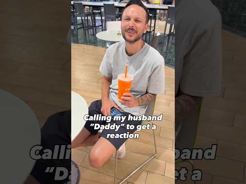 Getting called โDaddyโ by my wife!