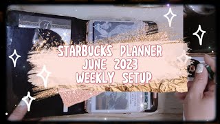 Starbucks Planner | 2023 || Weekly Setup | June 2023 @StarbucksPhilippines1