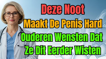 Deze Noot Garandeert Krachtige Erecties Boven De 60 | Advies Voor Ouderen