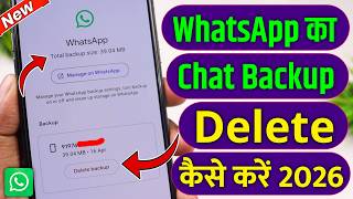 Whatsapp Chat Backup Kaise Delete Kare New Update !! Delete Whatsapp Chat Backup From Google One