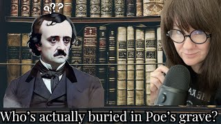 Who's Buried in Poe's Grave?