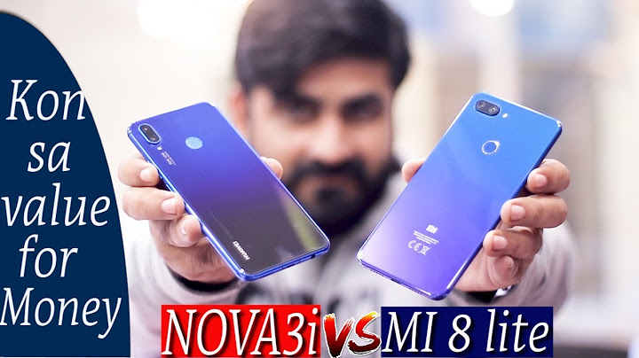 So sánh nova 3i và xiaomi mi 8 lite