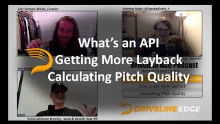 PitchAI Developments | Cara Chat: APIs | Increasing Layback | Driveline R&D Podcast Ep 29 screenshot 2