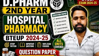 Hospital and clinical pharmacy 2023-24 BTUP question paper for d.pharm 2nd year students 
