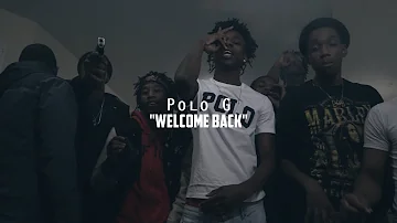 Polo G - Welcome Back | @shotbytimo