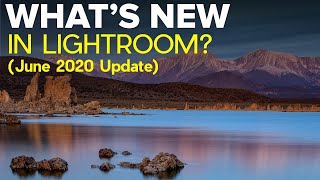 MAJOR Lightroom Update! (NEW in June 2020)