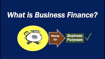 What is Business Finance?