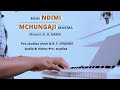 MIMI NDIMI MCHUNGAJI MWEMA - Mtunzi: A. O Gama: Pro studios choir & K. F. SINGERS