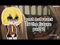 past aot react to the future part 2
