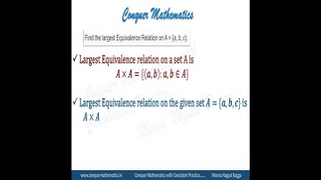 Largest Equivalence Relation on a Set - Class 12 Mathematics - Support Material - XII-R&F-14