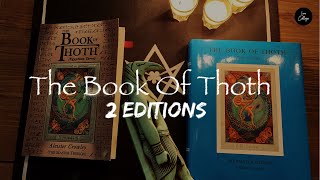 Book of Thoth - Two Editions