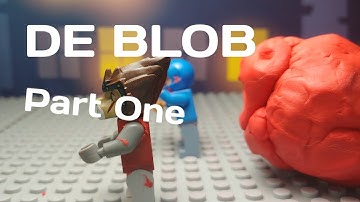 DE BLOB Part One (Lego Stop Motion)